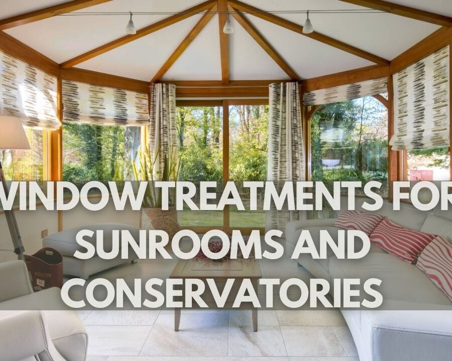 Window Treatments for Sunrooms and Conservatories