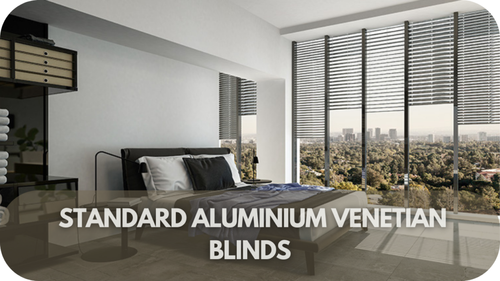 Standard Aluminium Venetian Blinds