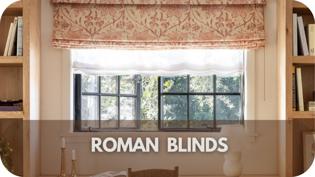 Roman blinds