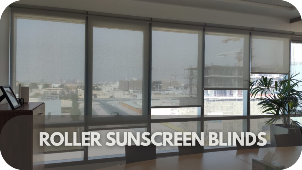 Roller Sunscreen Blinds