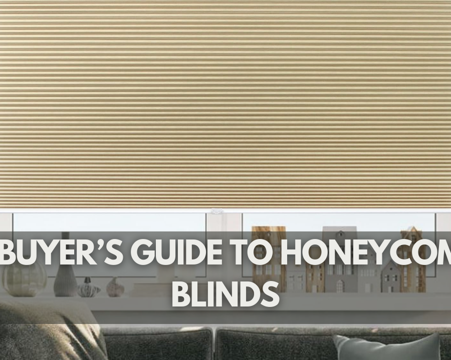 A Buyer’s Guide to Honeycomb Blinds