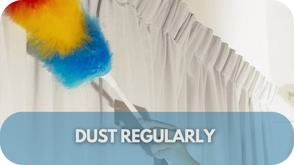 Dust Regularly