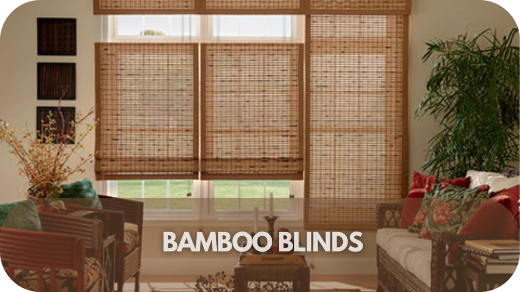 Bamboo Blinds