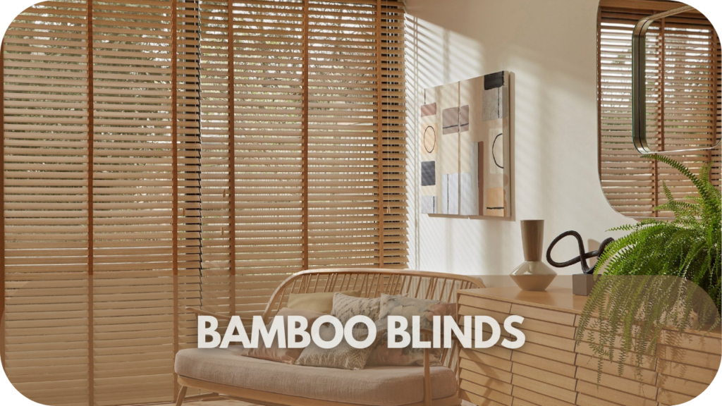 Bamboo Blinds