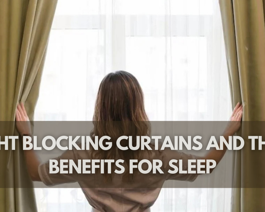 Light Blocking Curtains and Their Benefits for Sleep