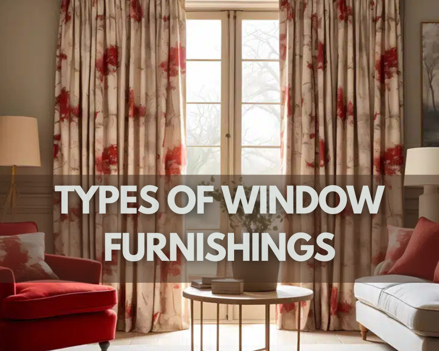 Types Of Window Furnishings