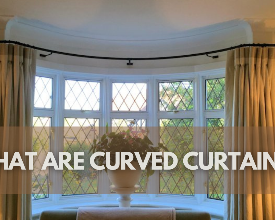 What Are Curved Curtains?