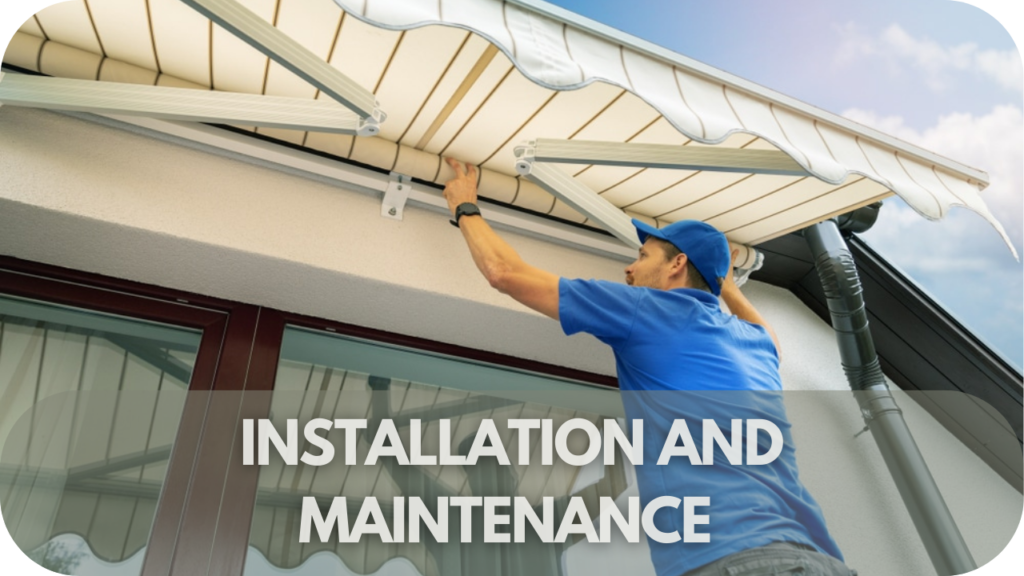 Installation and Maintenance of Automatic Awnings