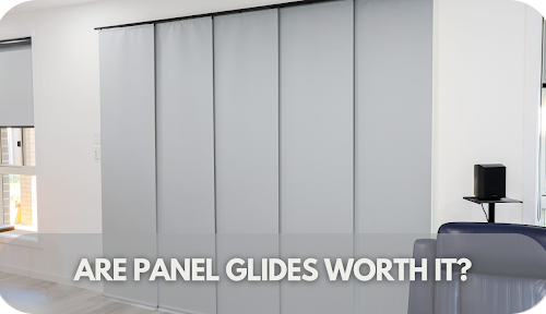 Are Panel Glides Worth It?