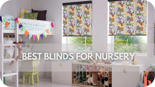 Best Blinds for Nursery: Our Top 7 Recommendations