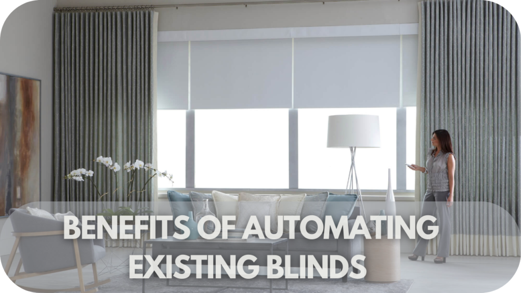 Smart upgrades for convenience and efficiency—no need to replace blinds!