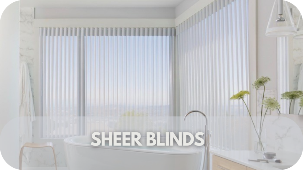 Light-filtering sheer blinds for soft, airy bathroom ambiance.