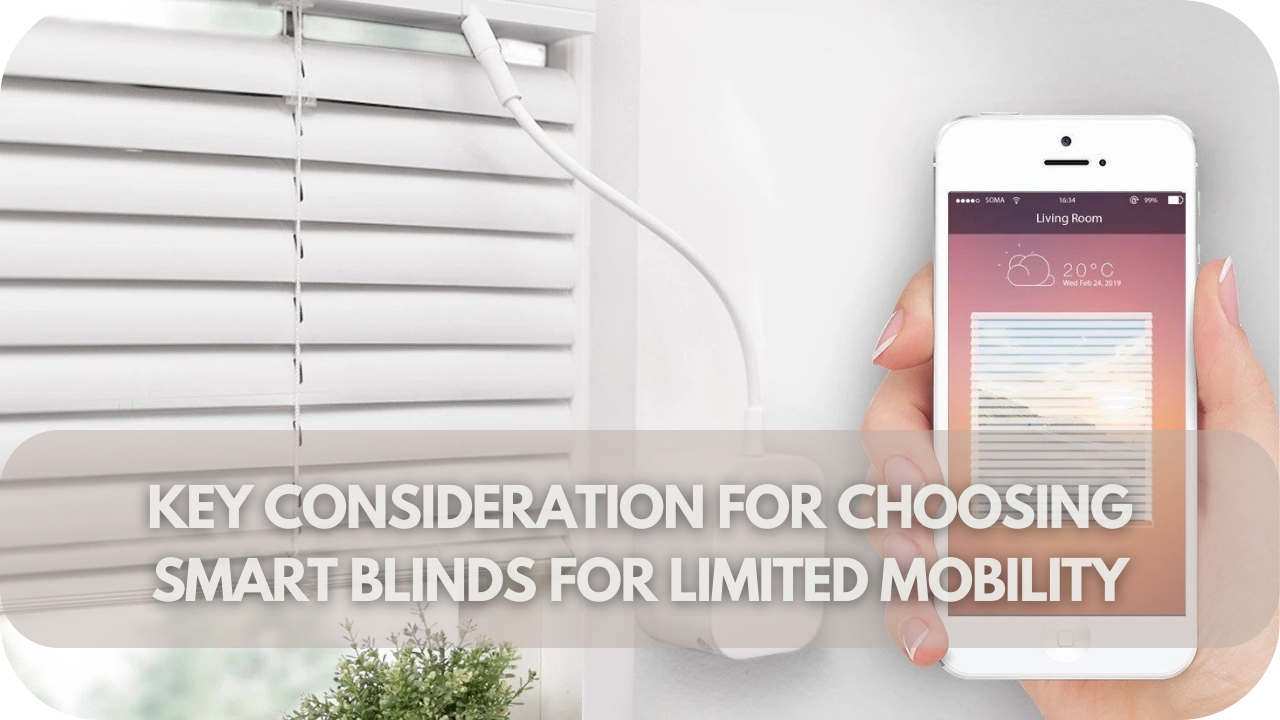 Choosing smart blinds tips