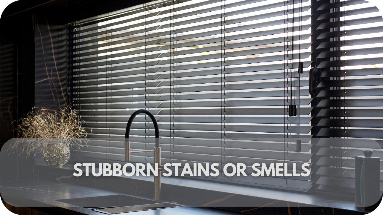 Stains or odors on window treatments