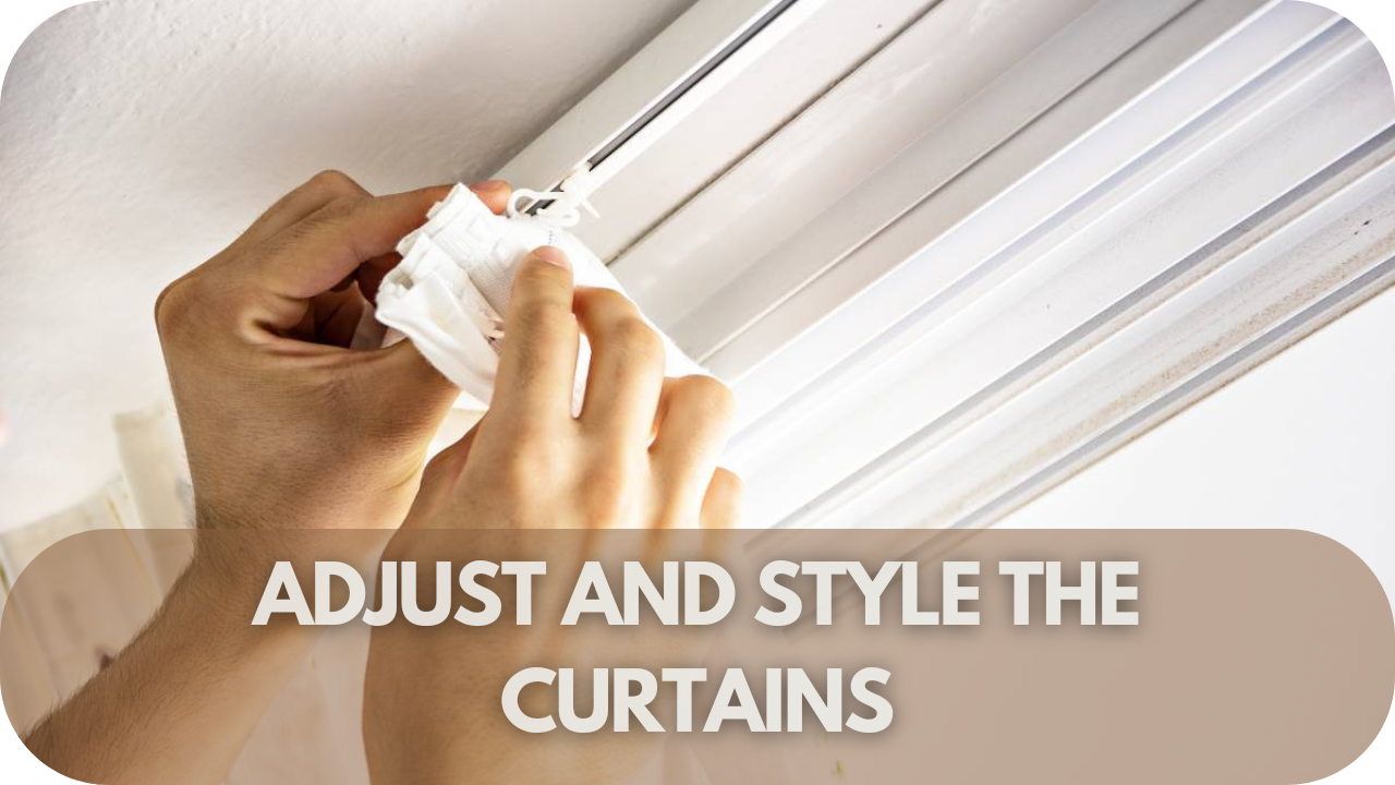 Adjusting and styling S Fold curtains for a perfect fit