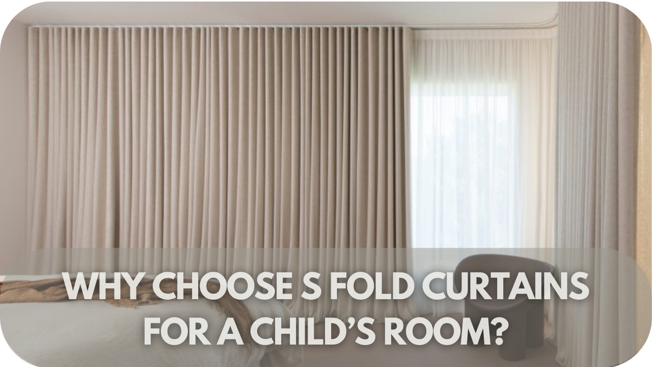 S Fold curtains in child’s room