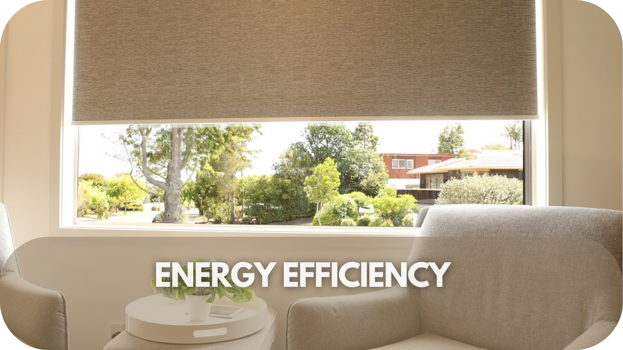 Energy efficiency of blackout blinds.