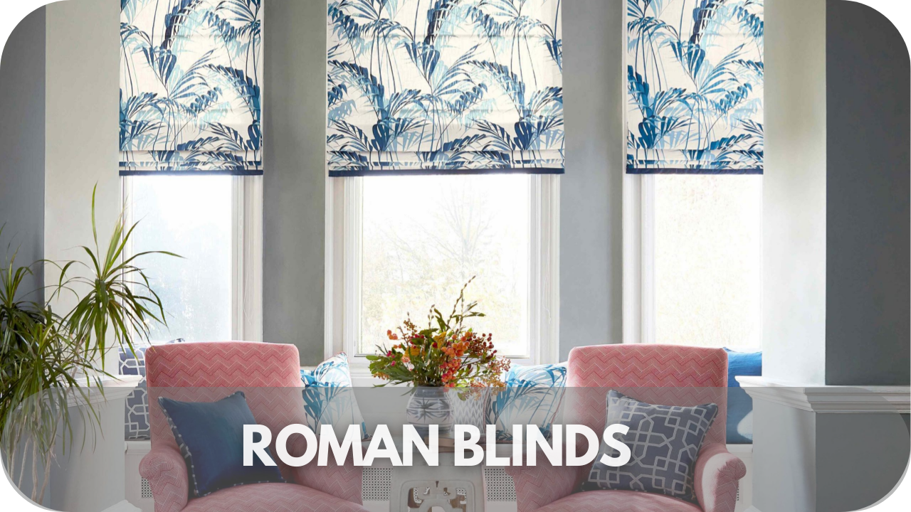 Roman Blinds