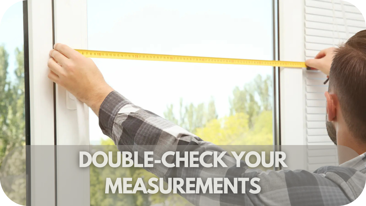 Double-checking window measurements