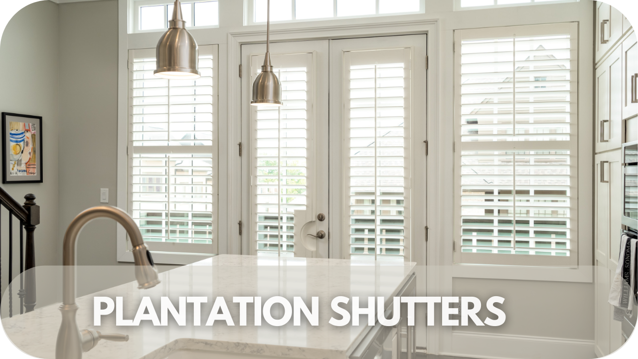 Plantation Shutters