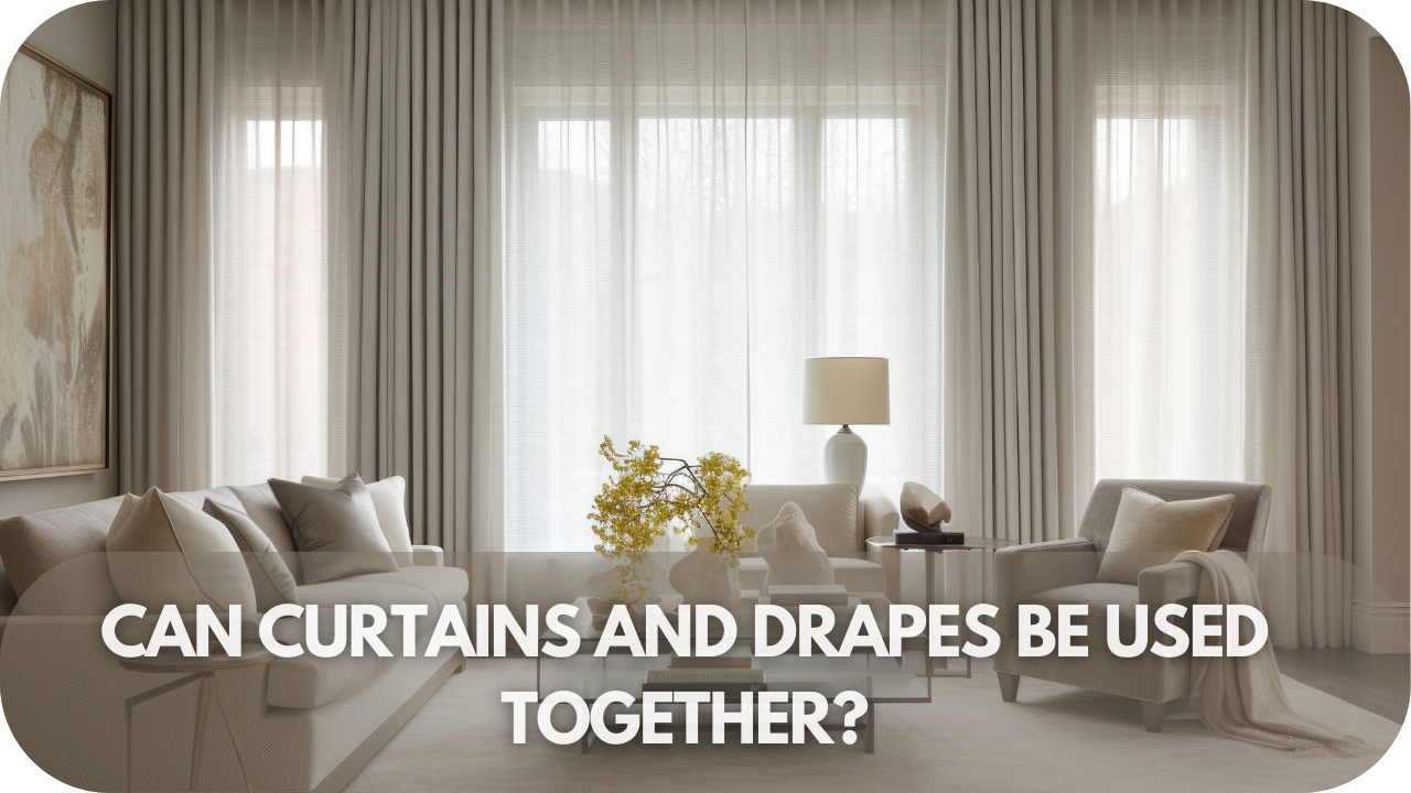 Using curtains and drapes together for layered window treatment