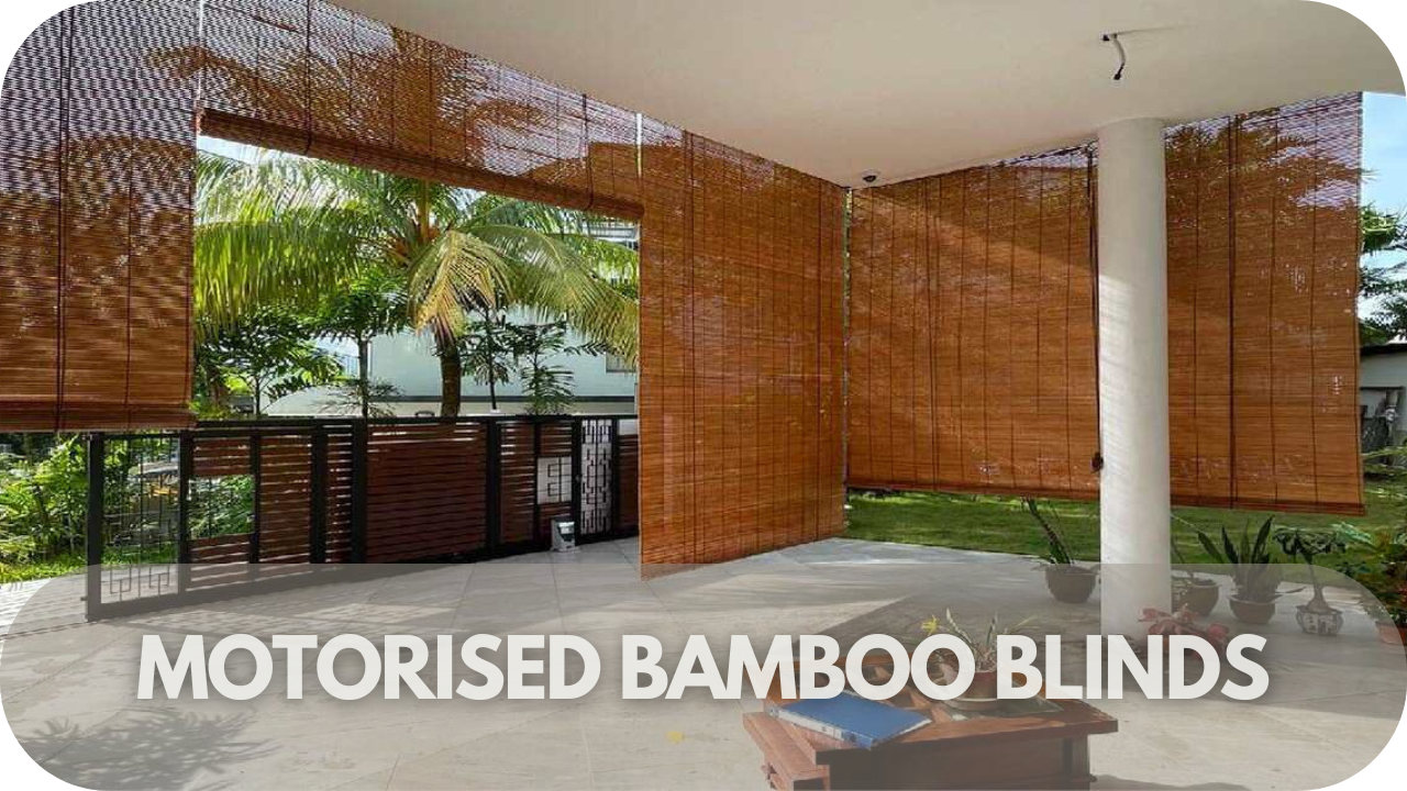  Motorised Bamboo Blinds