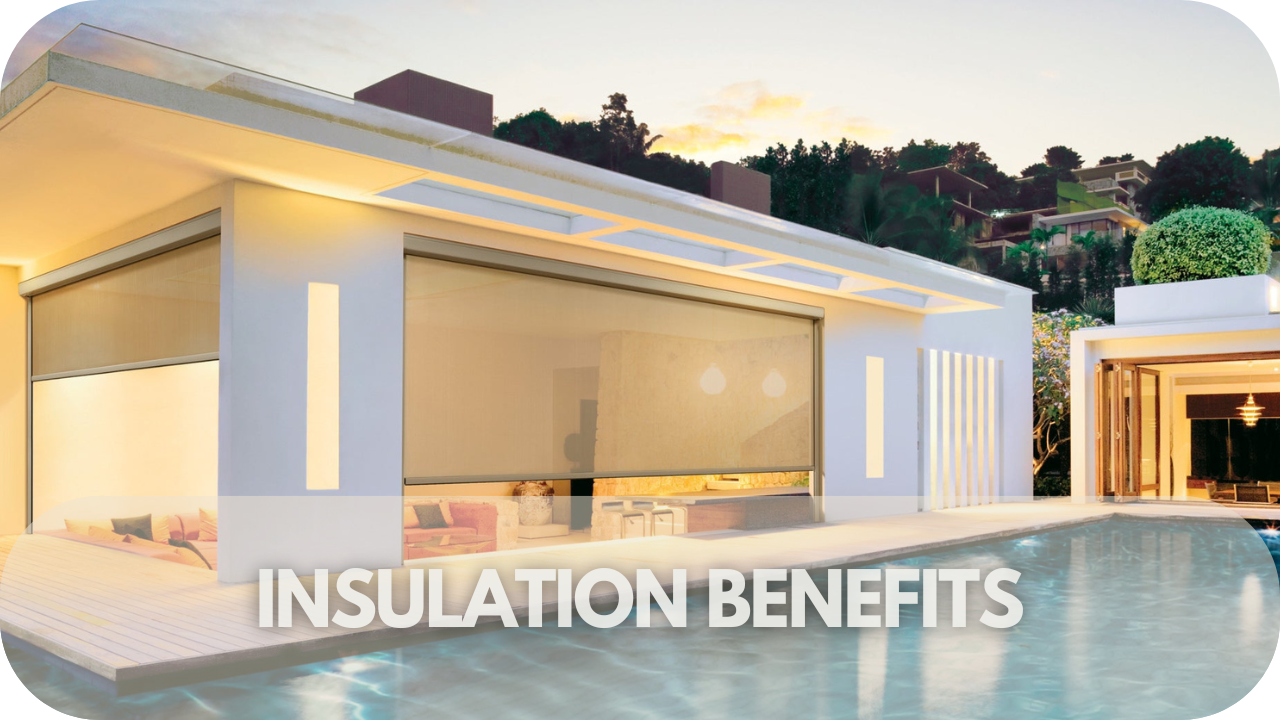 Image of outdoor blinds helping with insulation to maintain a comfortable temperature.