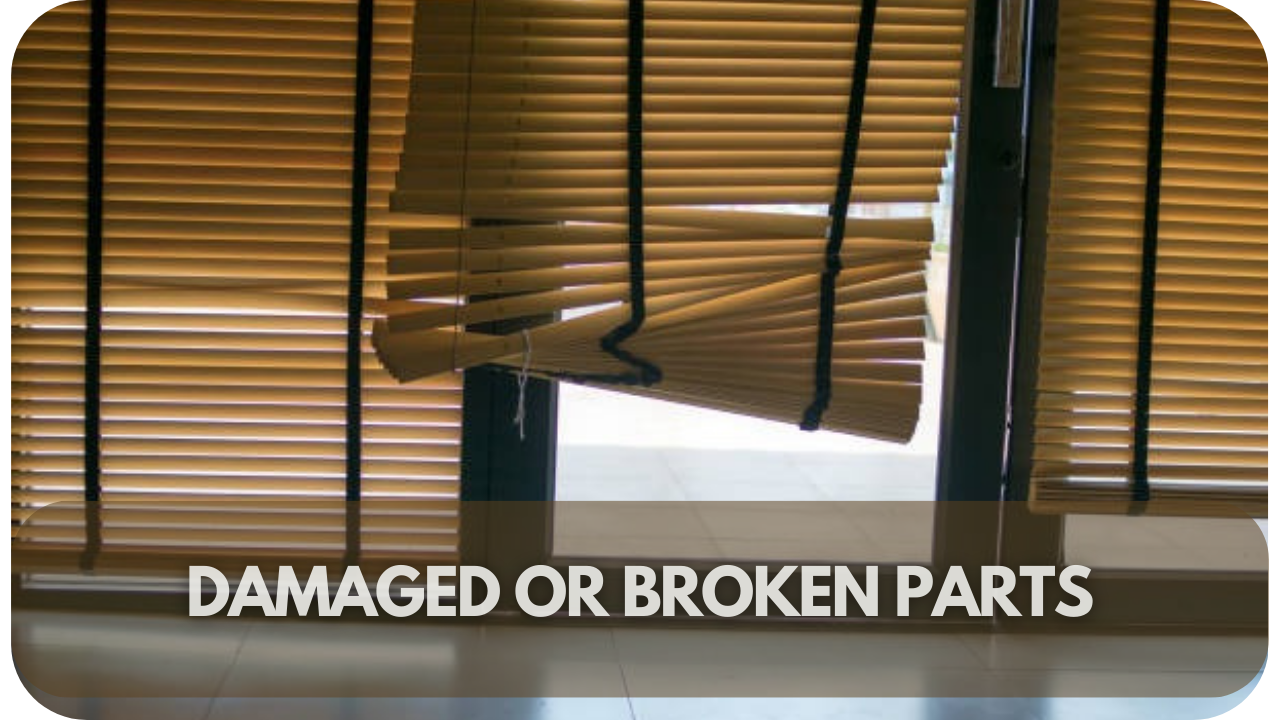 Damaged or broken window treatment parts