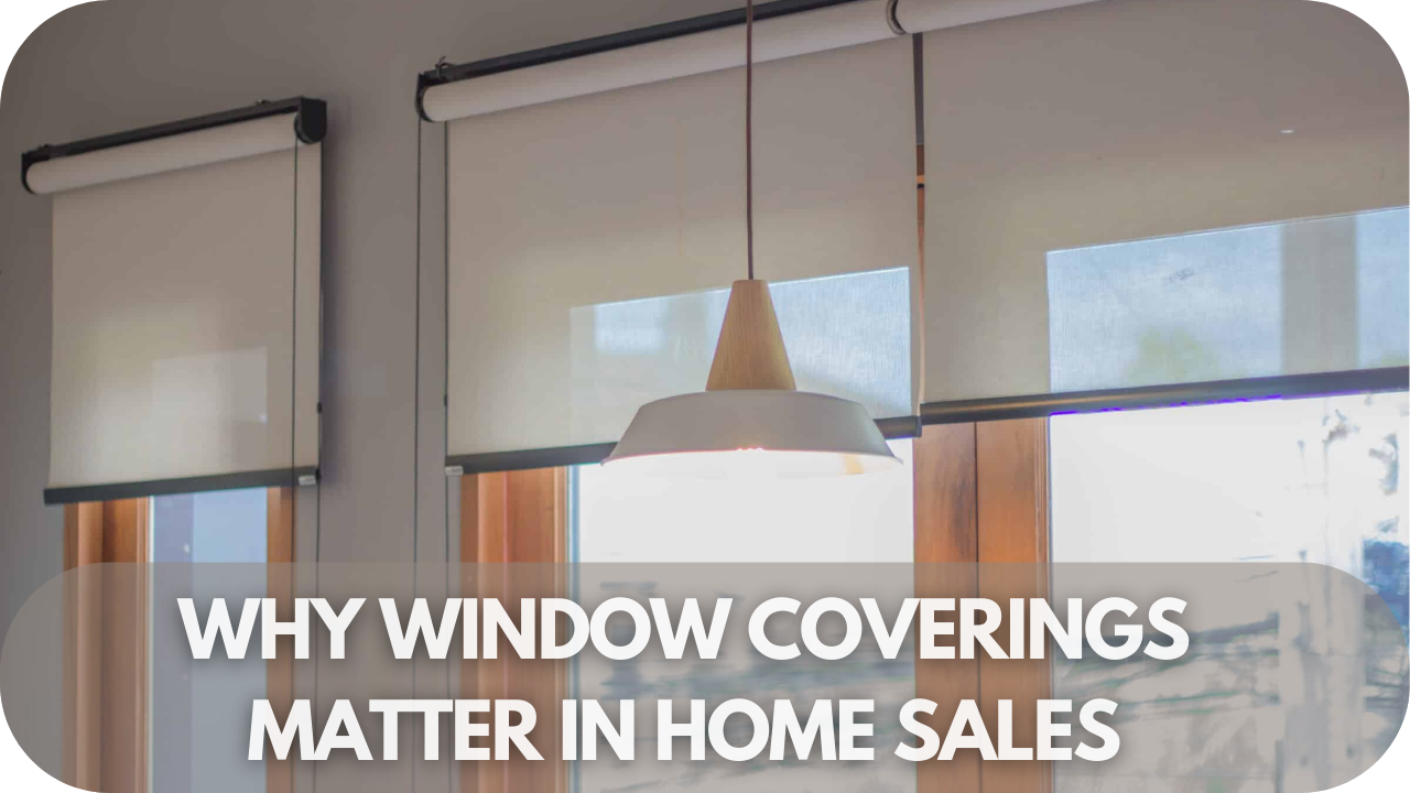 Window coverings boosting home sales