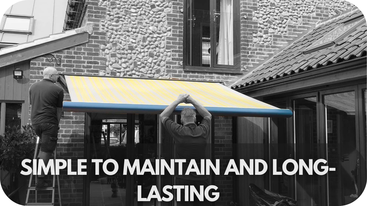 Easy-to-maintain and durable window awnings.