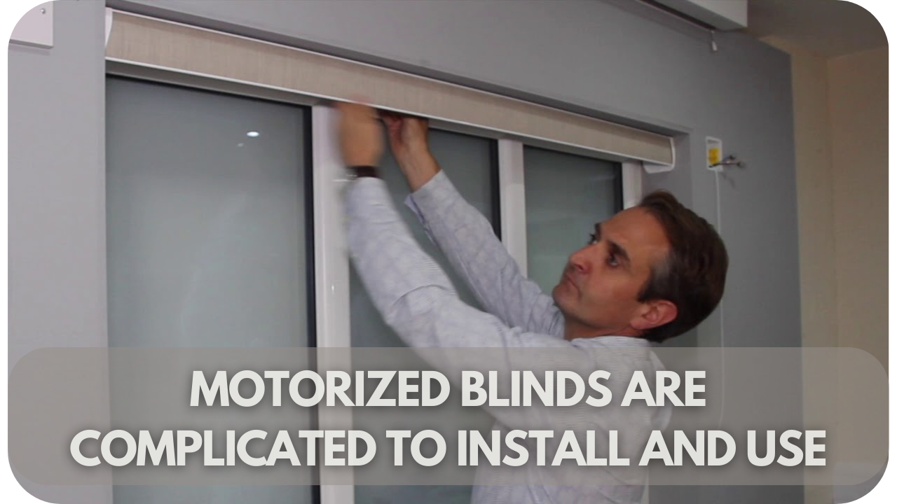 Myth: Motorised blinds are complicated to install and use