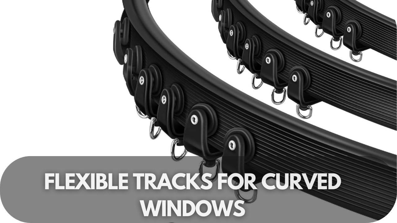 Flexible tracks designed for curved window S-fold curtains