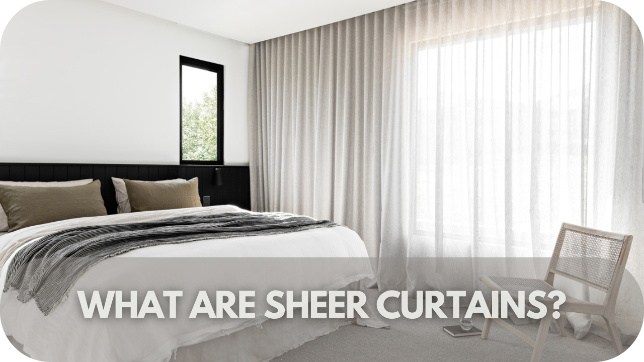 Overview of sheer curtains