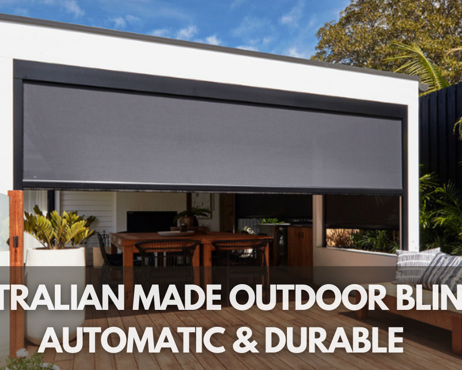 Australian Made Outdoor Blinds: Automatic & Durable