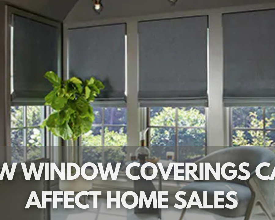 How the Right Window Coverings Can Skyrocket Your Home's Sale Price