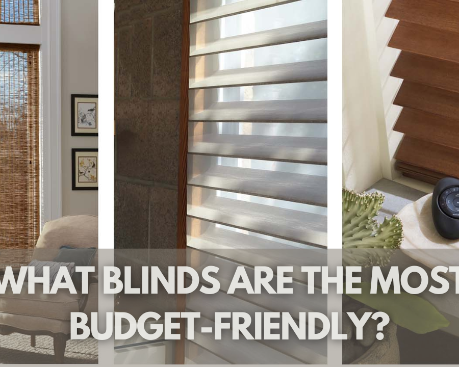 What Blinds Are The Most budget Friendly